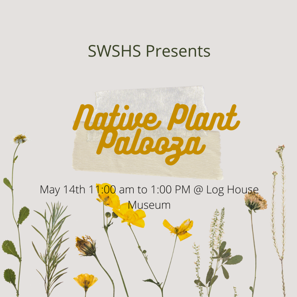 May 14 Native Plant Palooza Southwest Seattle Historical Society