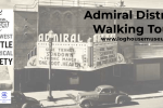 Thumbnail for the post titled: Admiral District History Walking Tour